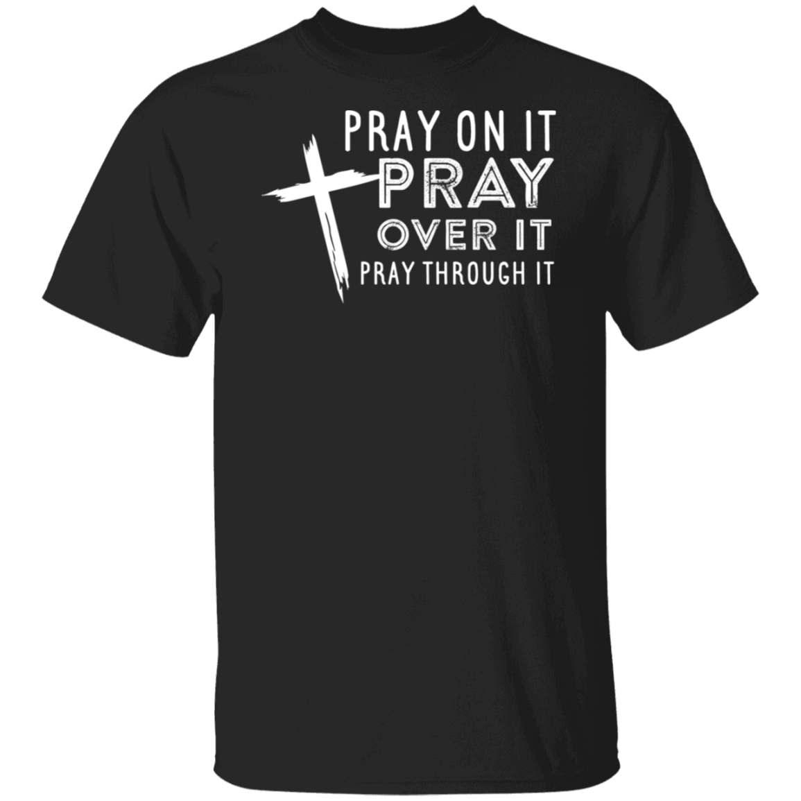 Pray On It