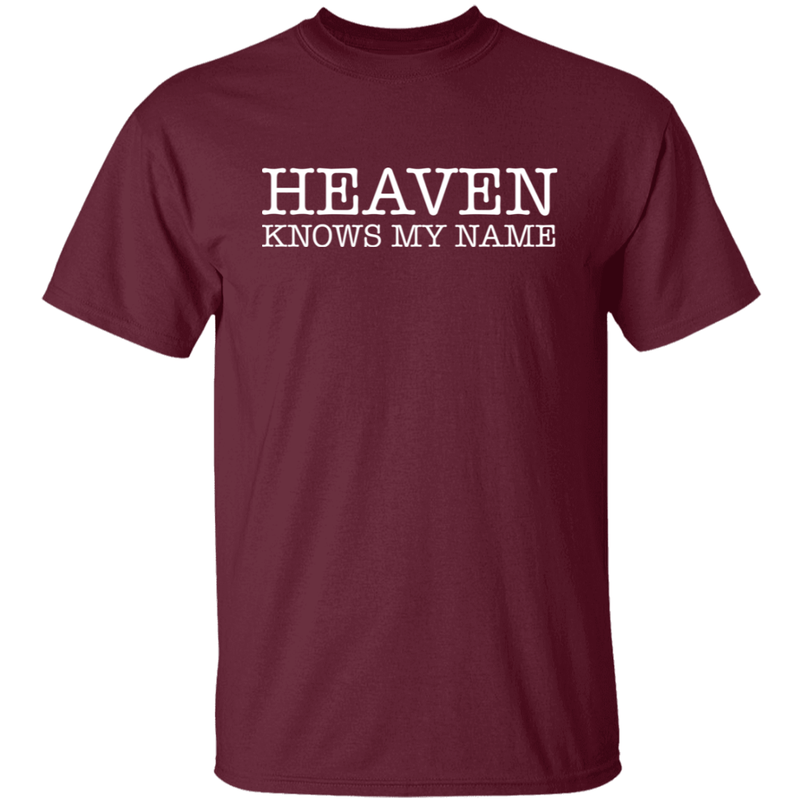 Heaven Knows My Name