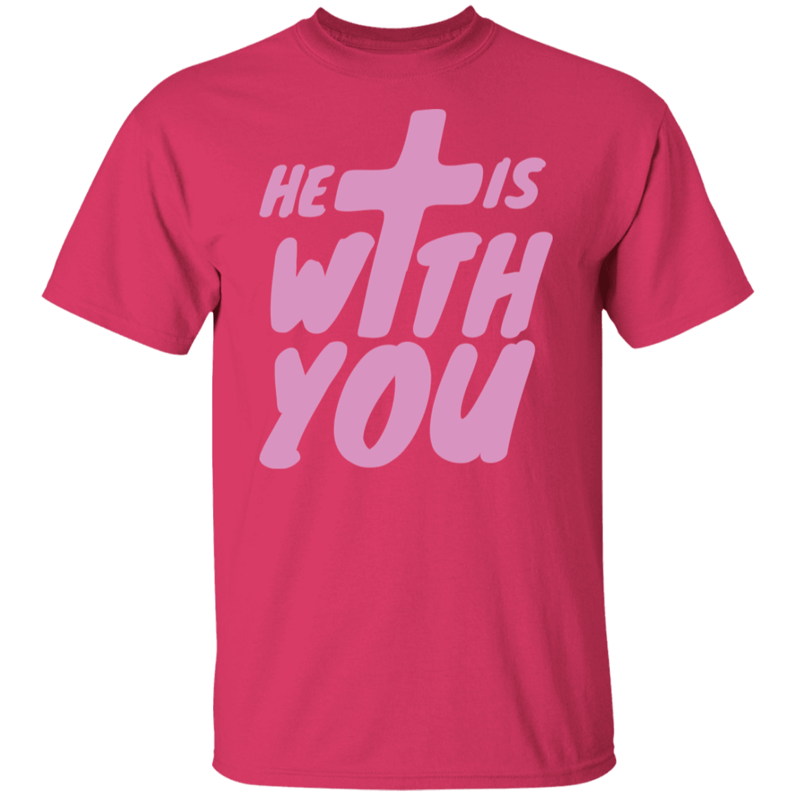 He Is With You