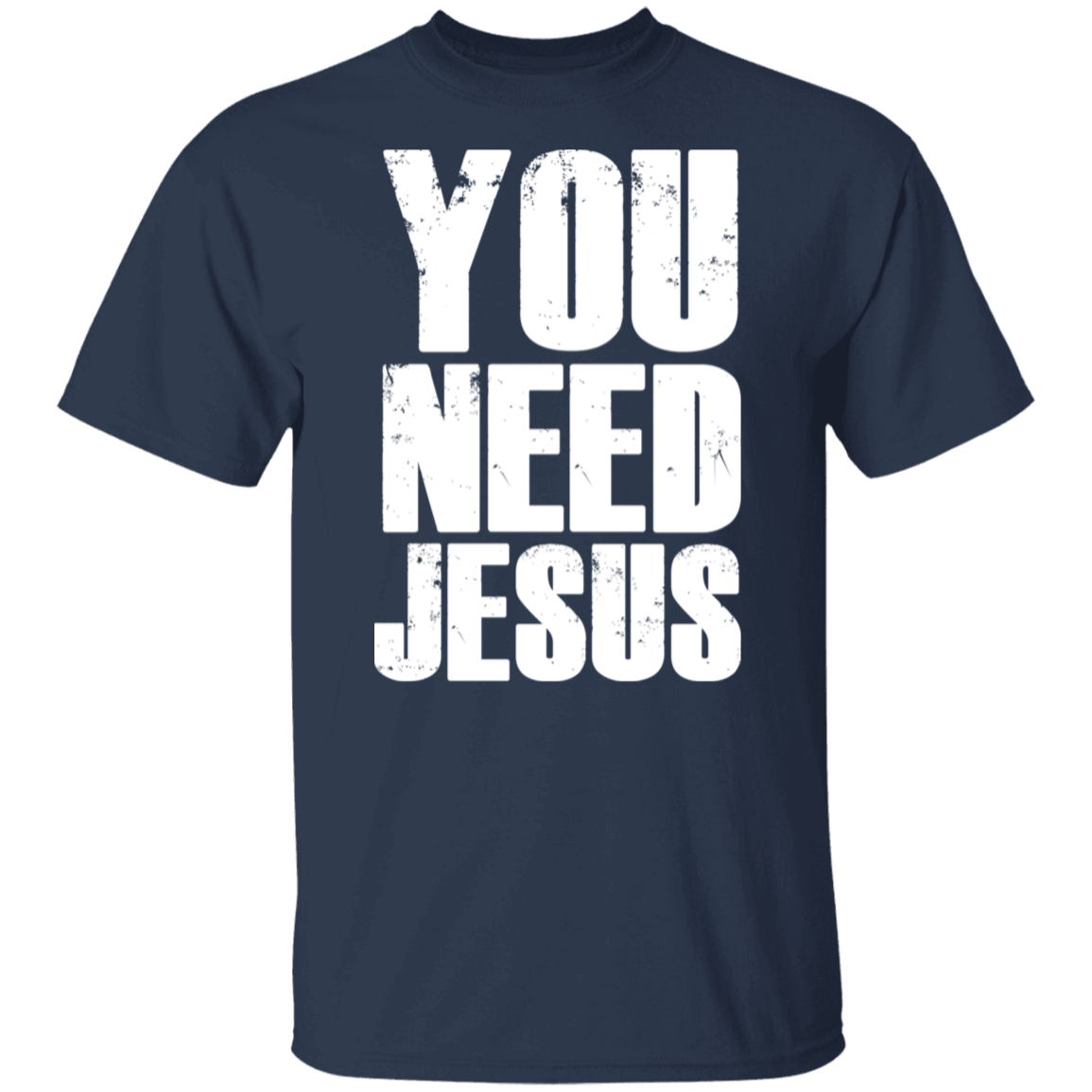You Need Jesus