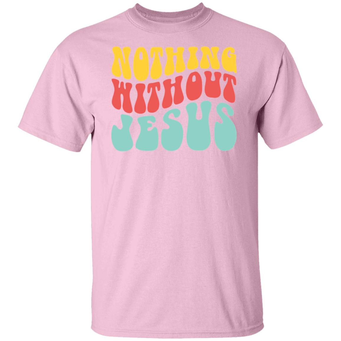 Nothing Without Jesus