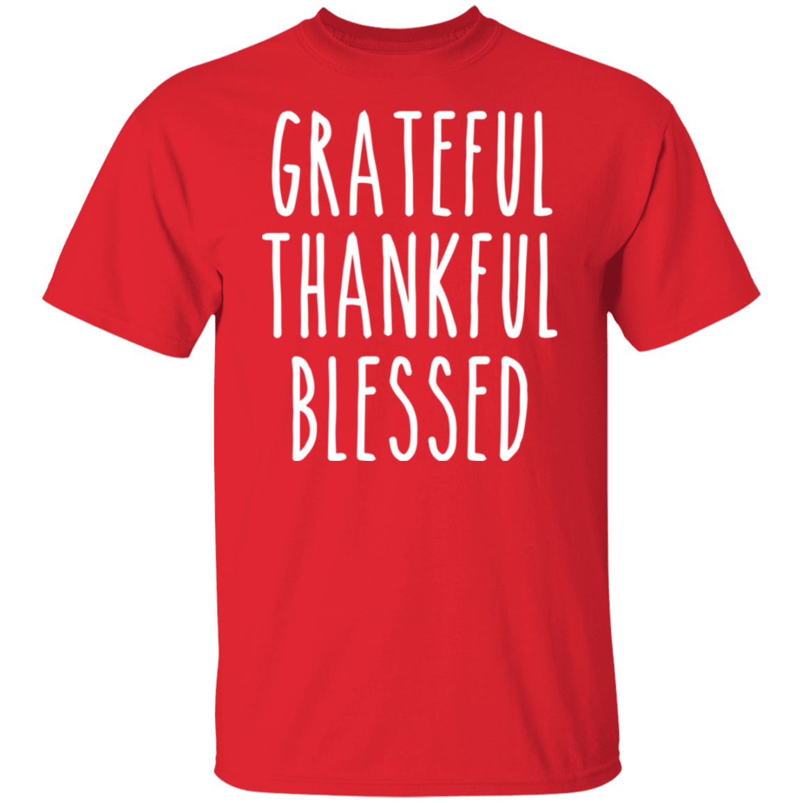 Grateful Thankful Blessed