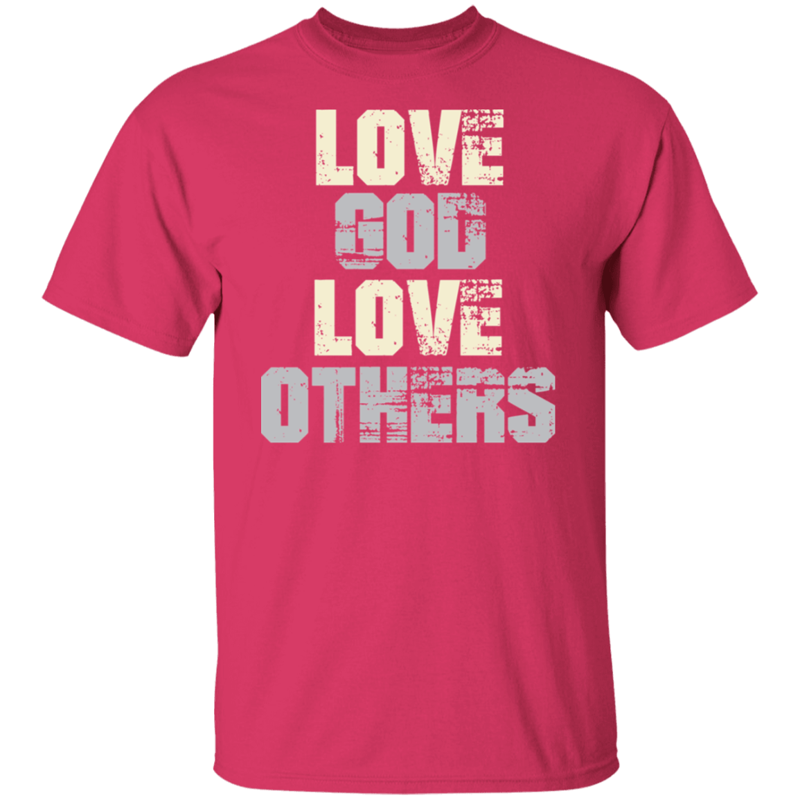 Love God Love Others