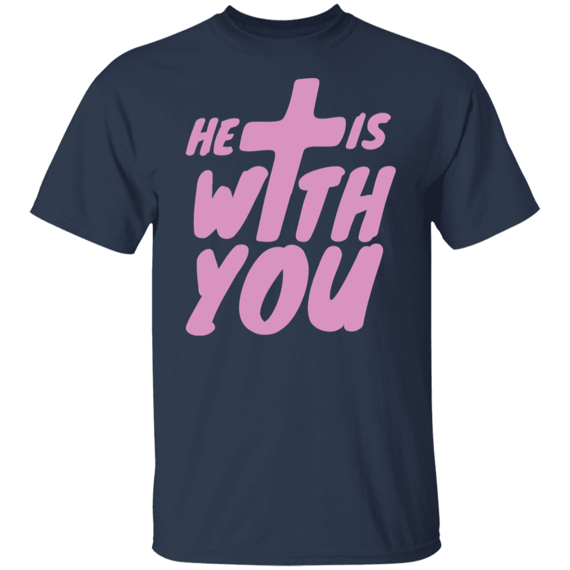 He Is With You