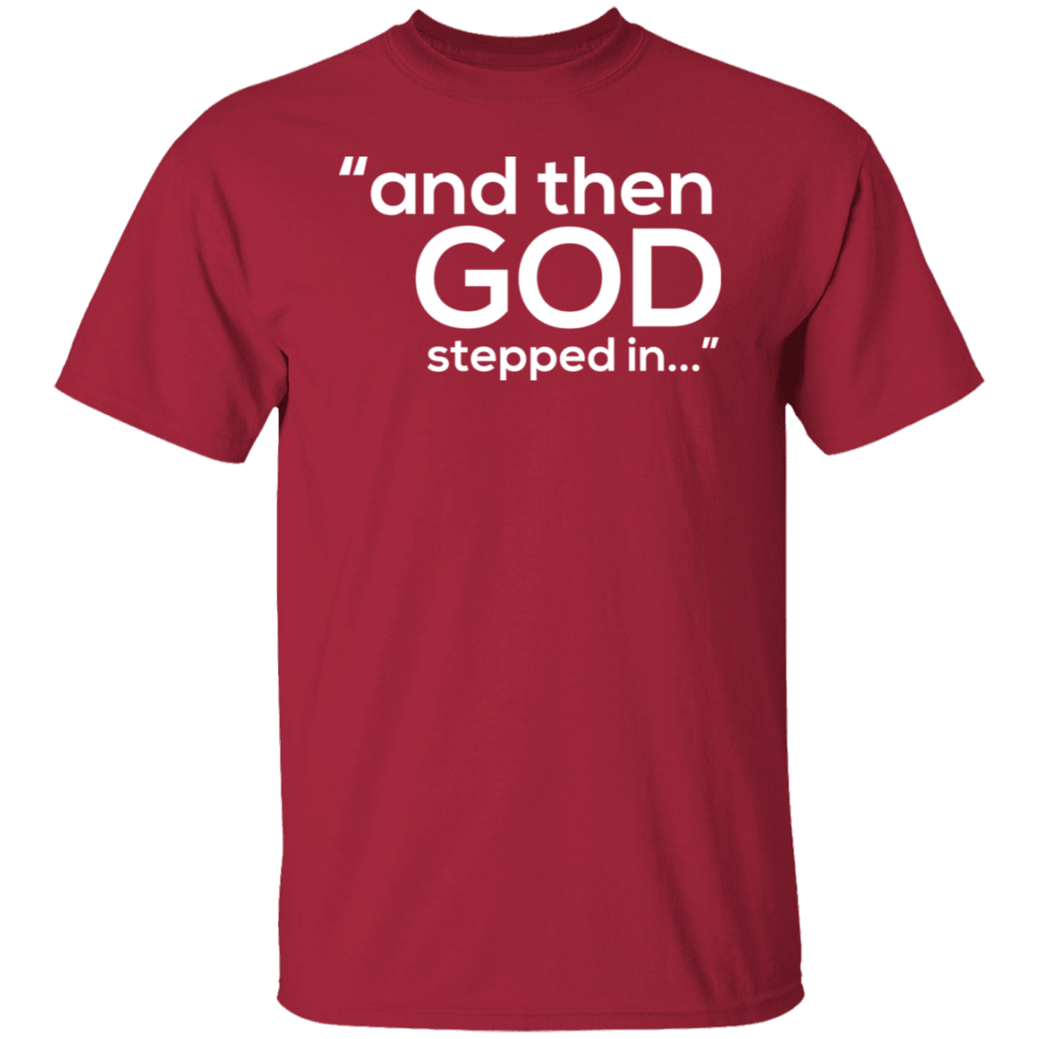 God Stepped In