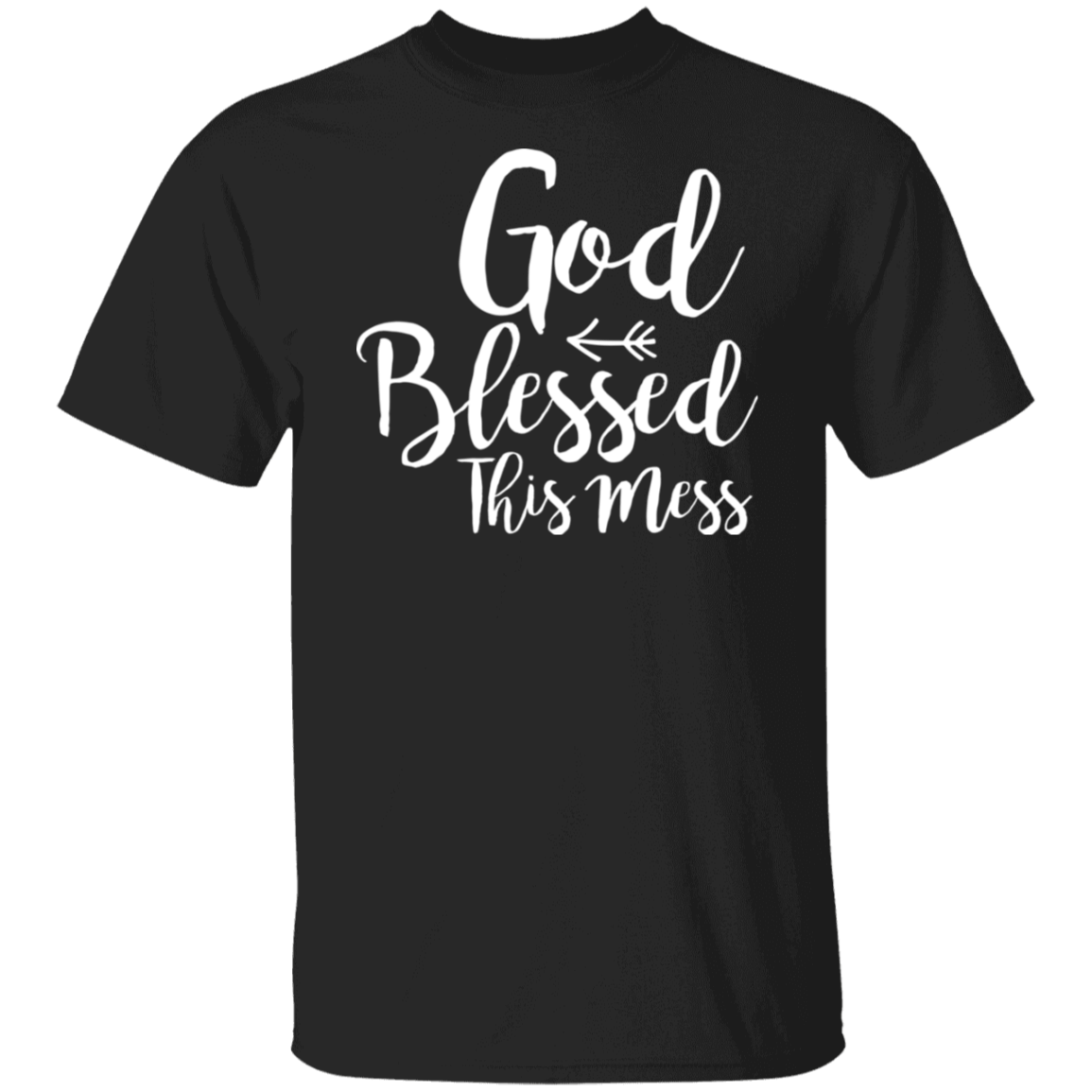 God Blessed This Mess
