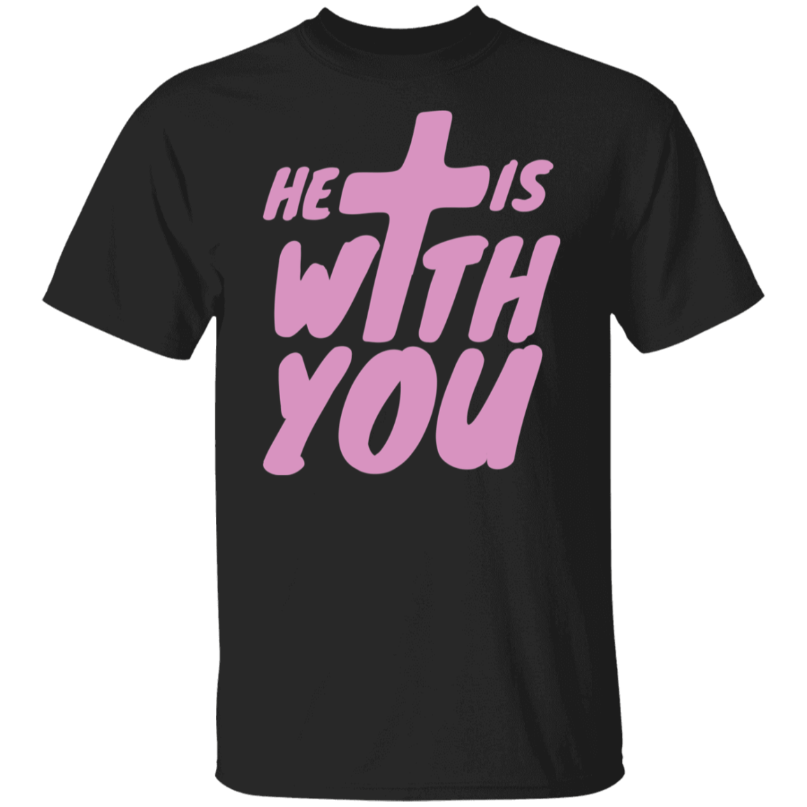He Is With You