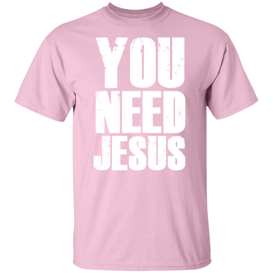 You Need Jesus