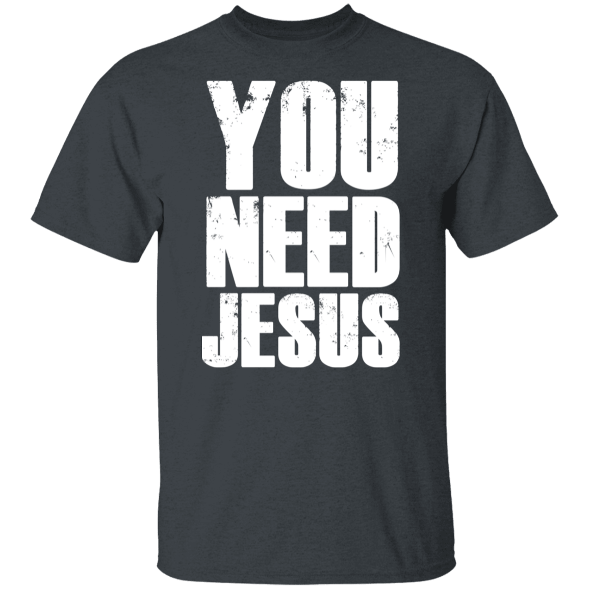 You Need Jesus