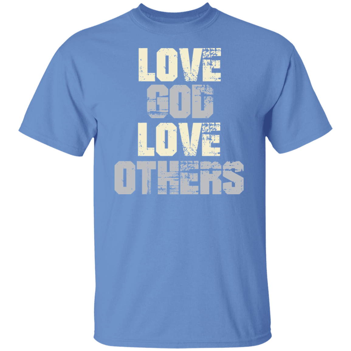 Love God Love Others