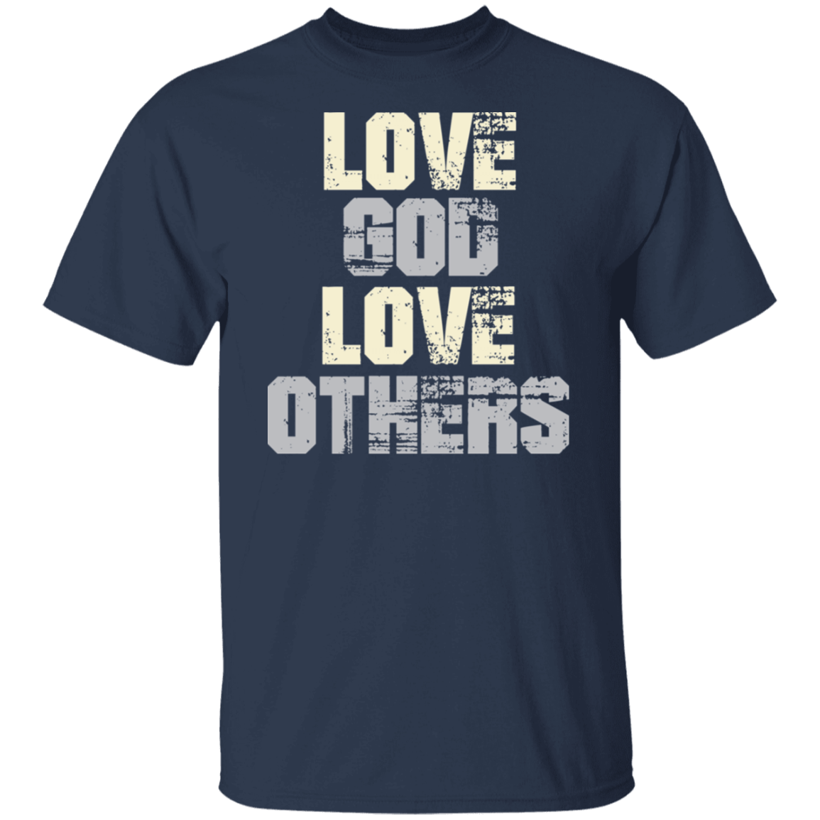 Love God Love Others