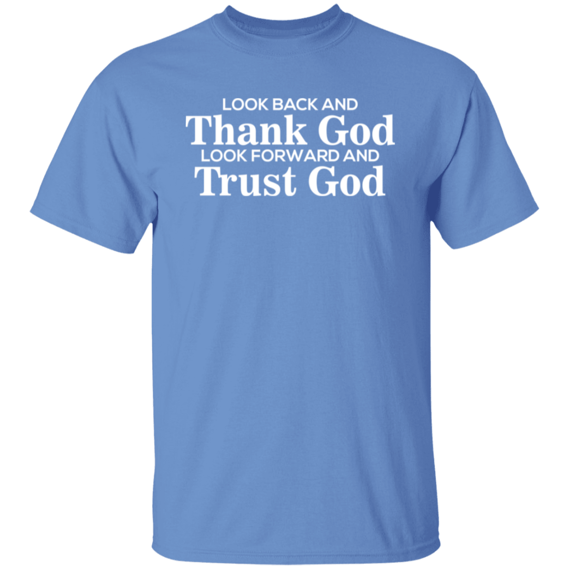 Thank God Trust God
