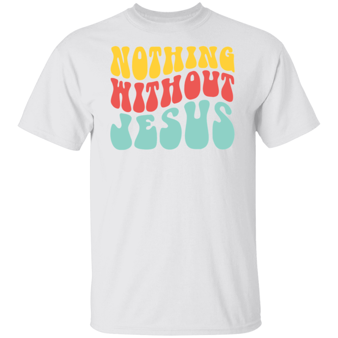 Nothing Without Jesus