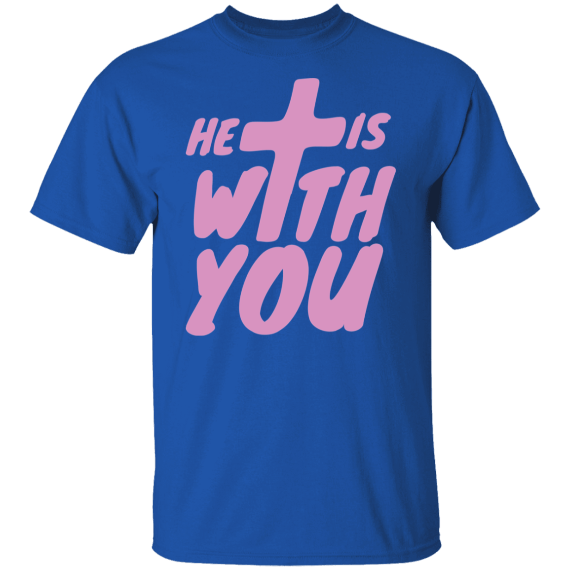He Is With You