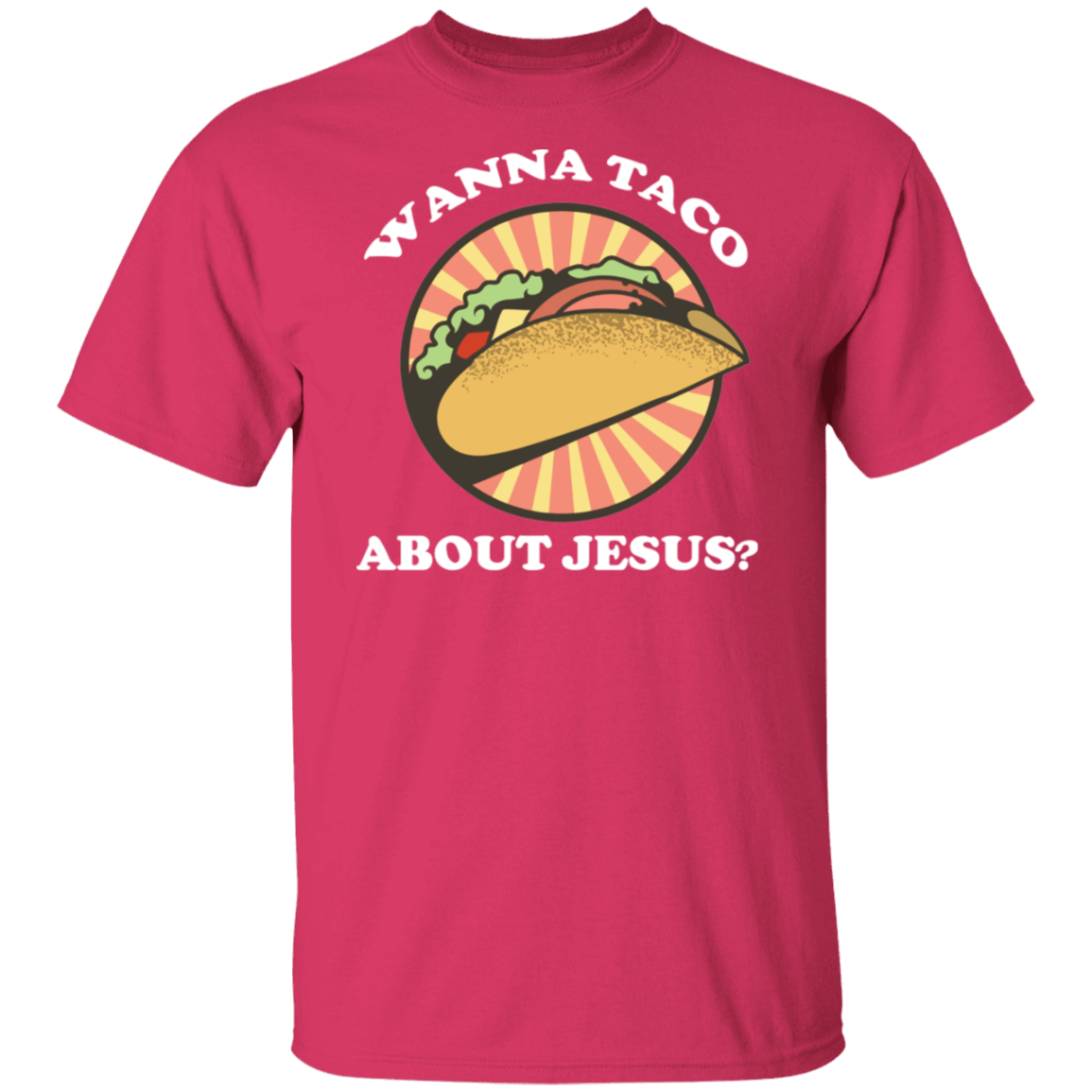 Wanna Taco About Jesus