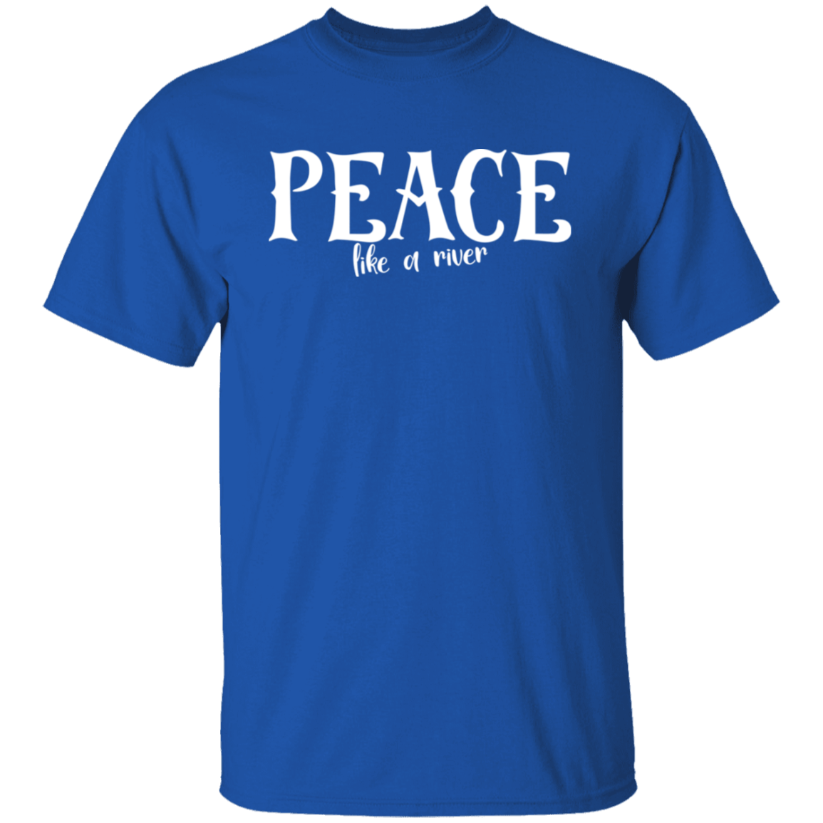 Peace Like A River