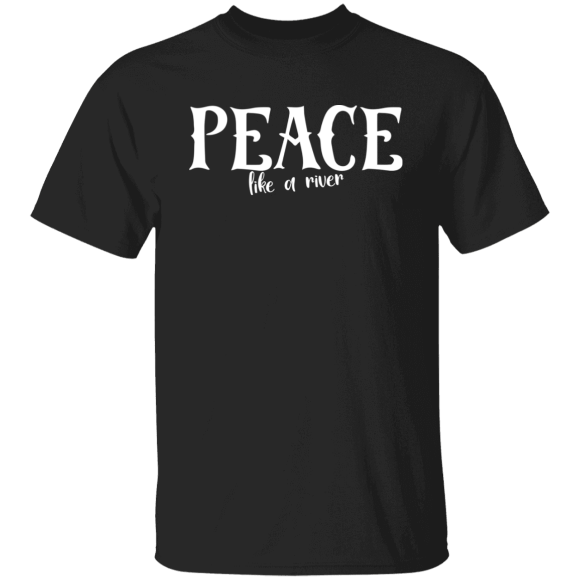 Peace Like A River