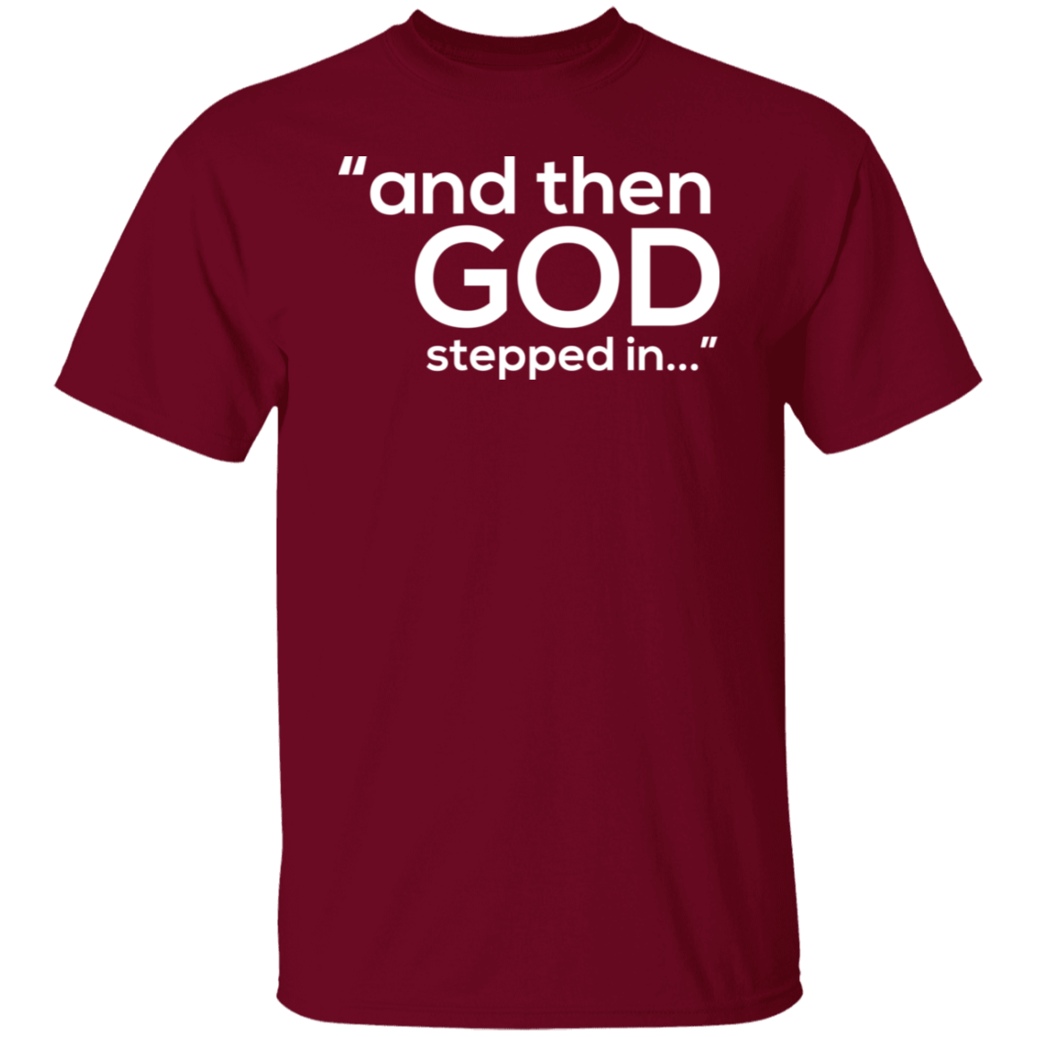 God Stepped In