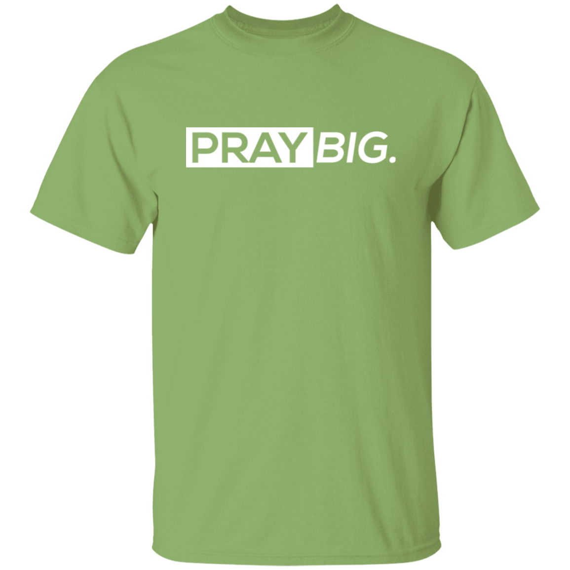 Pray Big