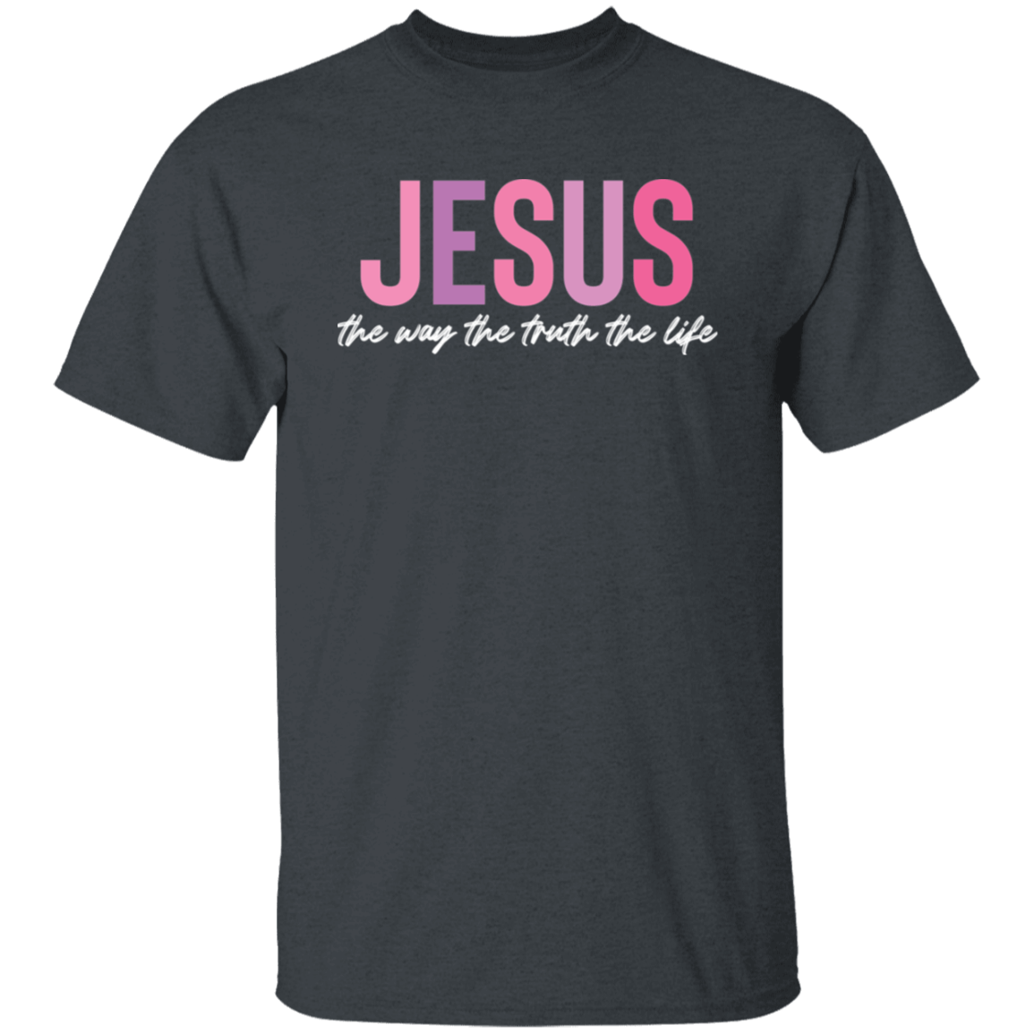 Jesus Way Truth Life