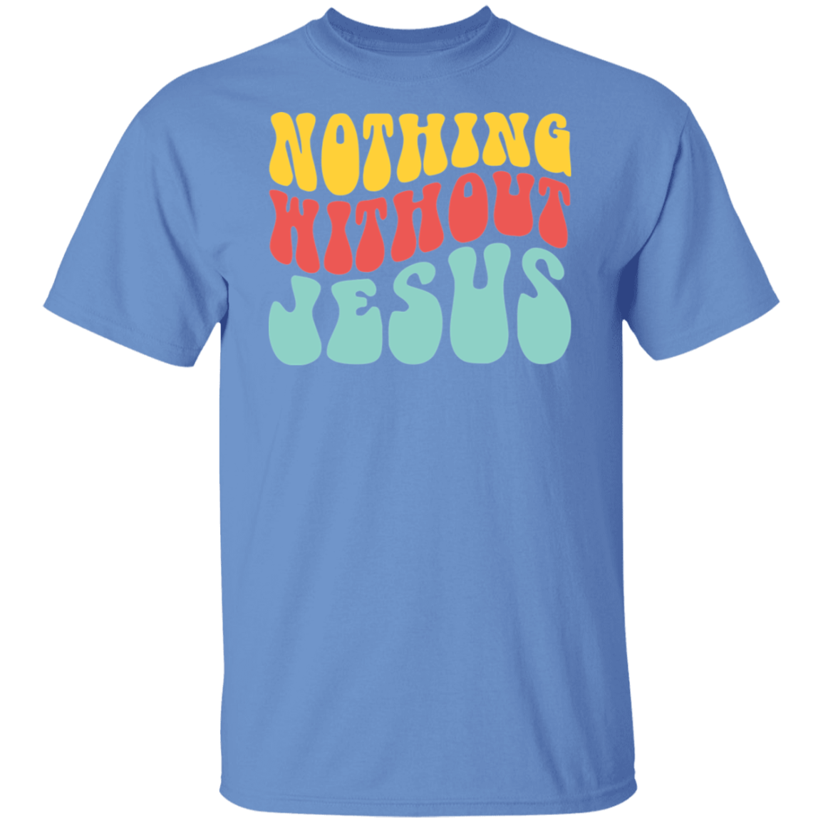 Nothing Without Jesus