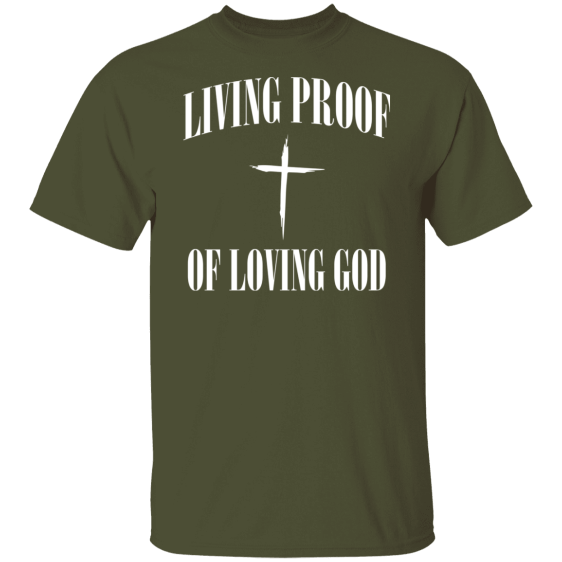 Living Proof Loving God