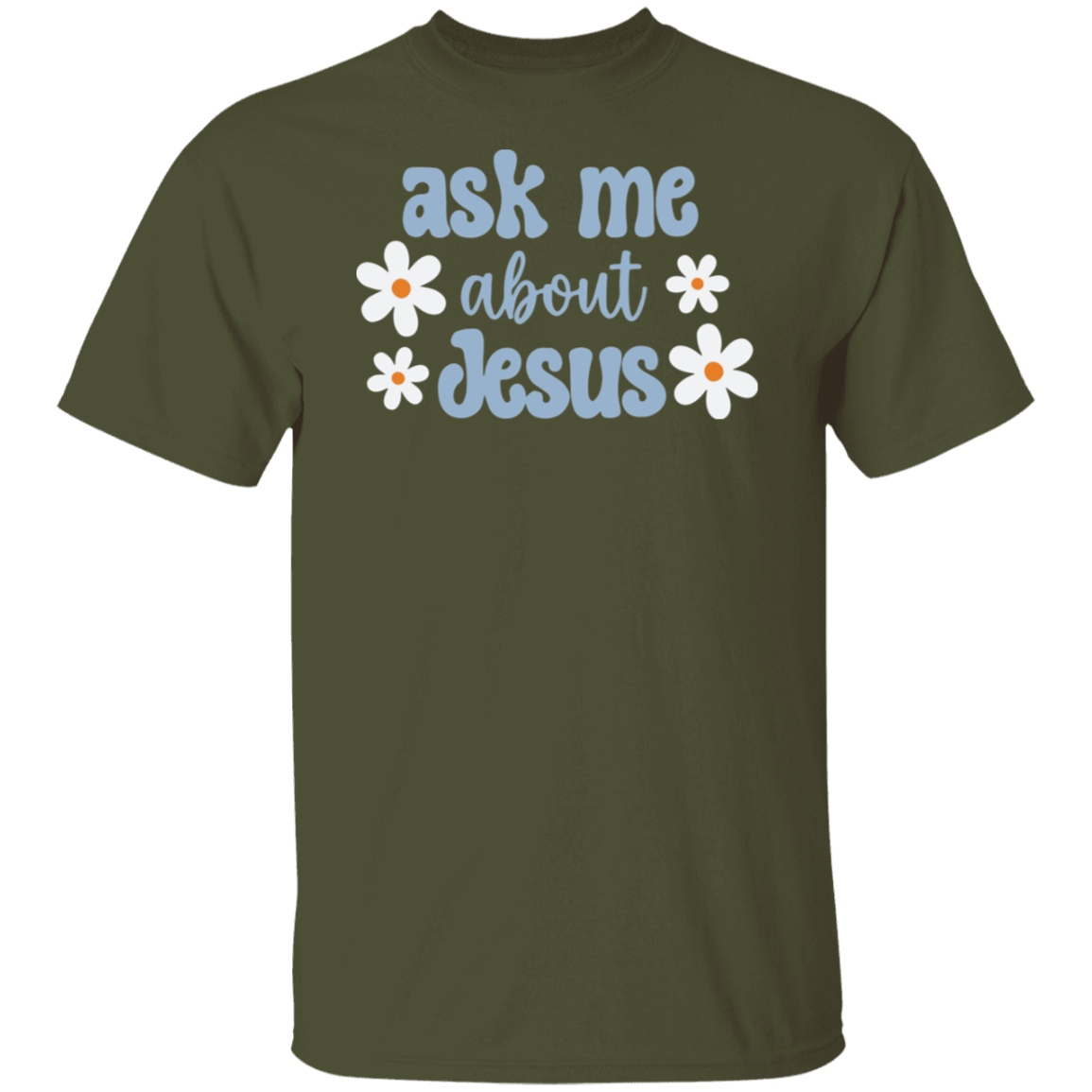 Ask Me About Jesus