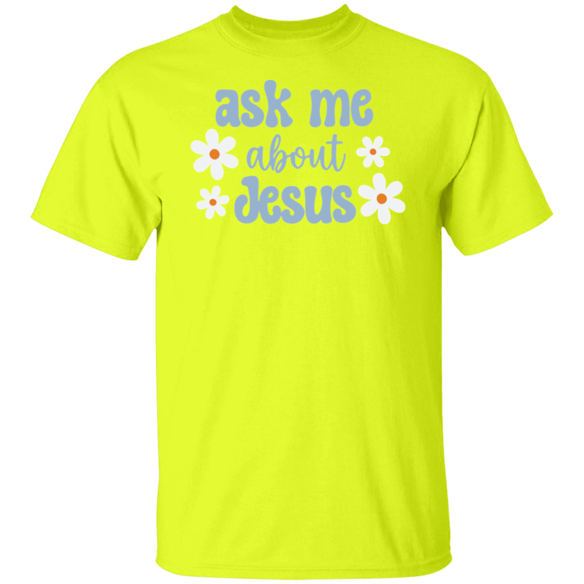 Ask Me About Jesus