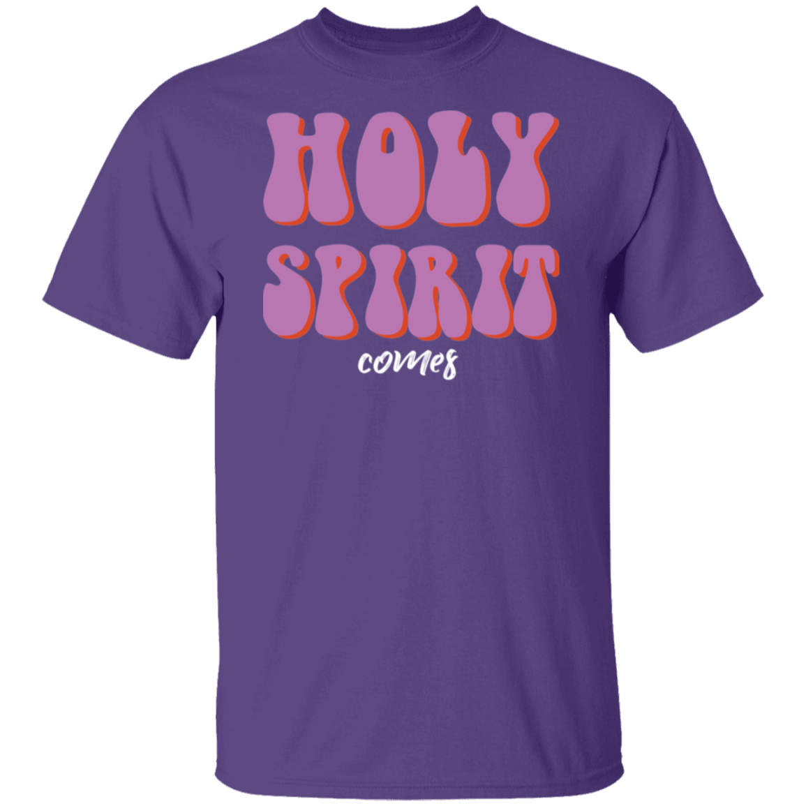 Holy Spirit Comes