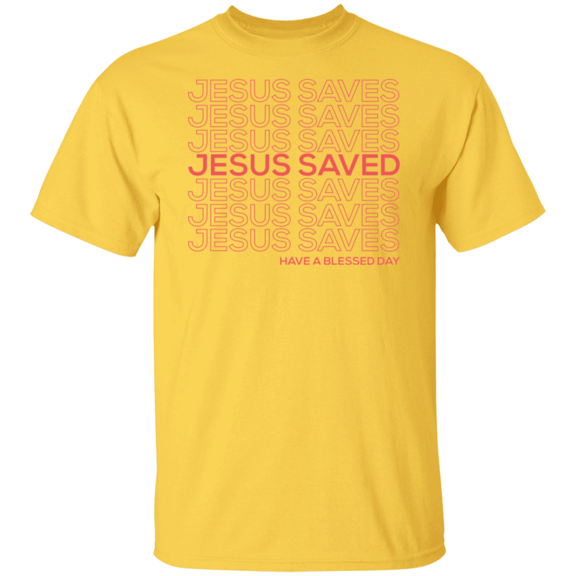 Jesus Saves Saved