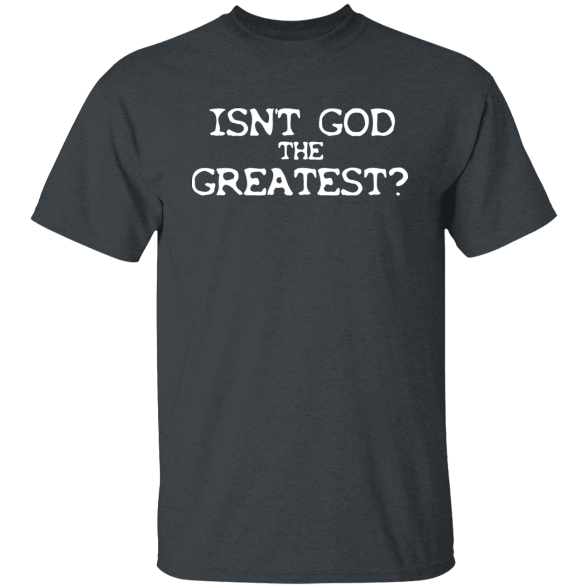 God The Greatest