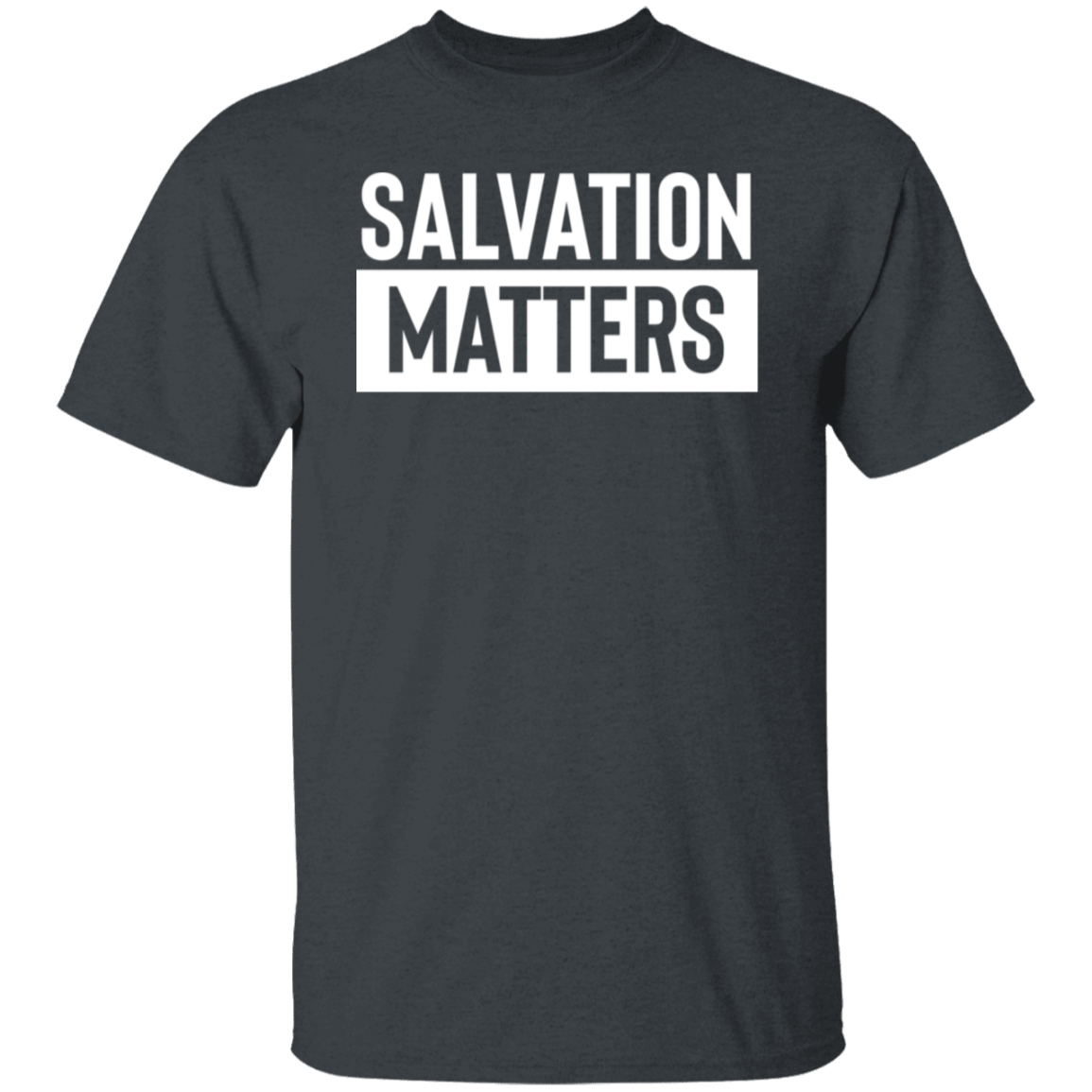 Salvation Matters