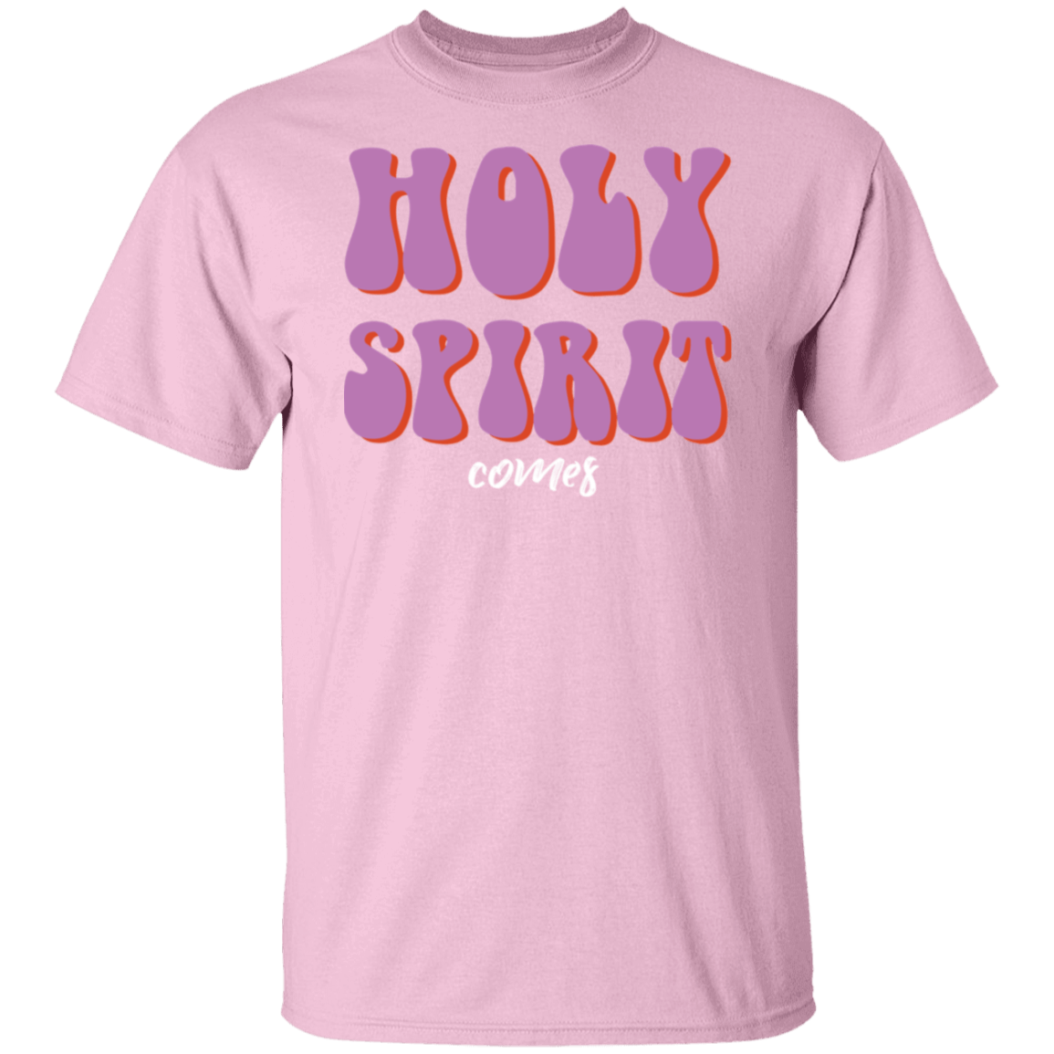 Holy Spirit Comes