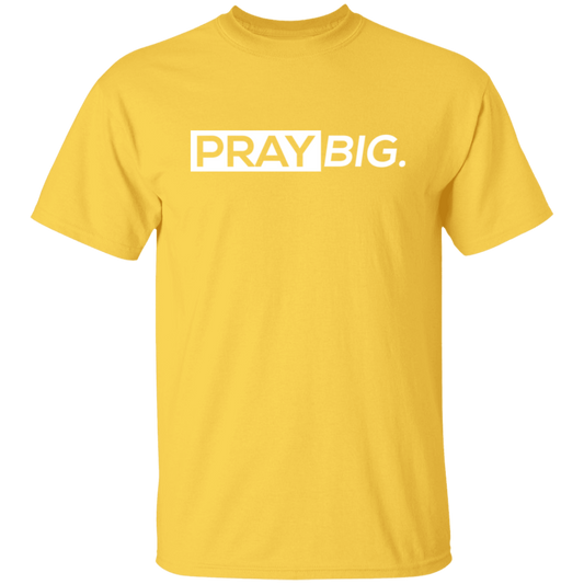 Pray Big