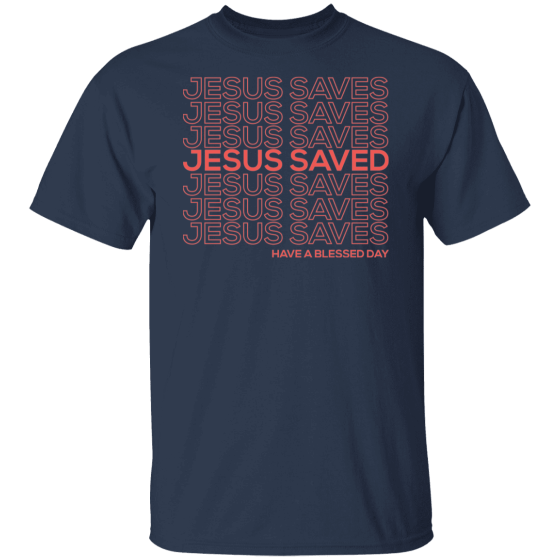 Jesus Saves Saved