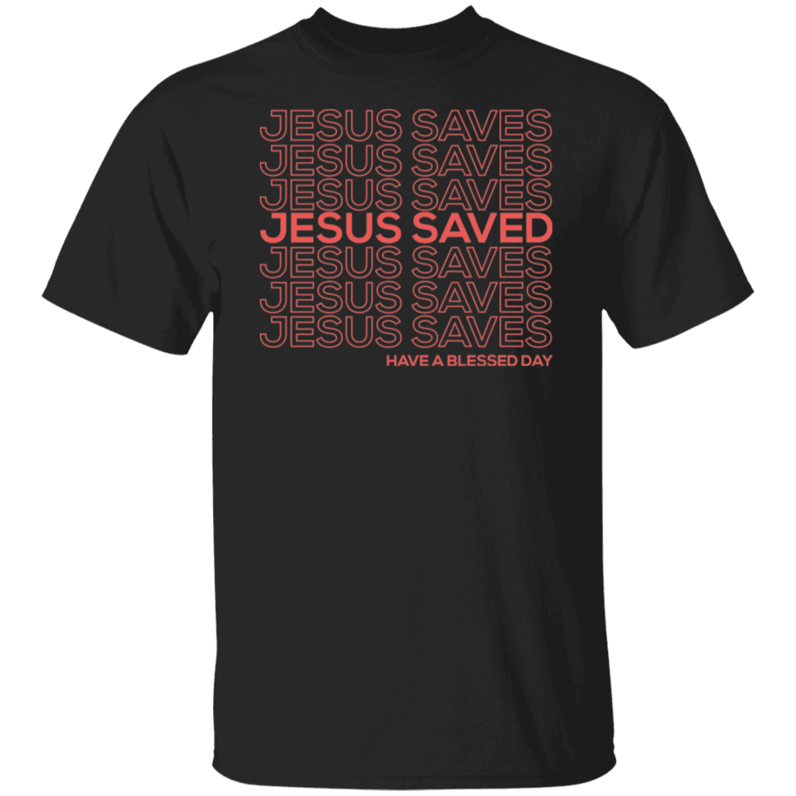 Jesus Saves Saved