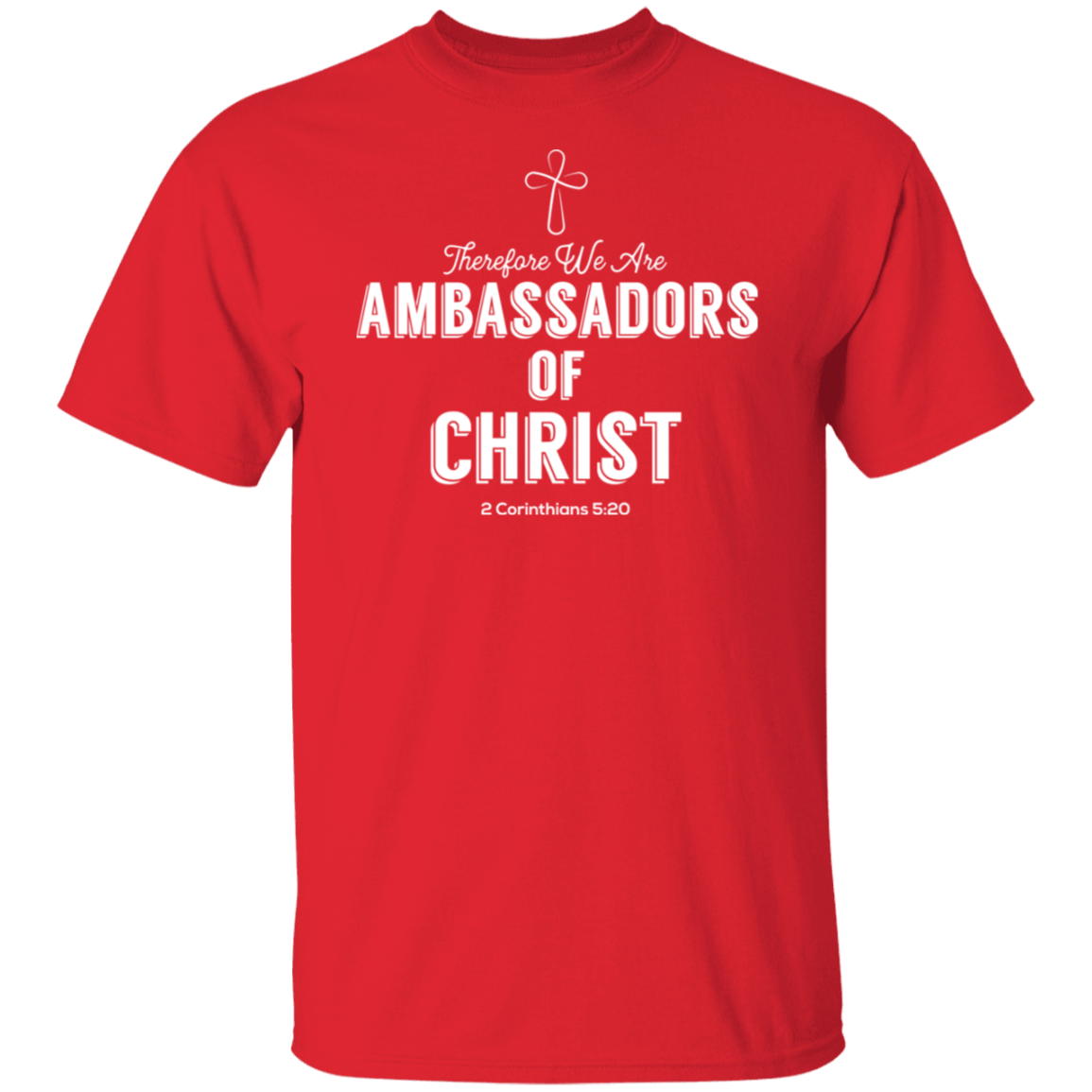 Ambassadors Of Christ