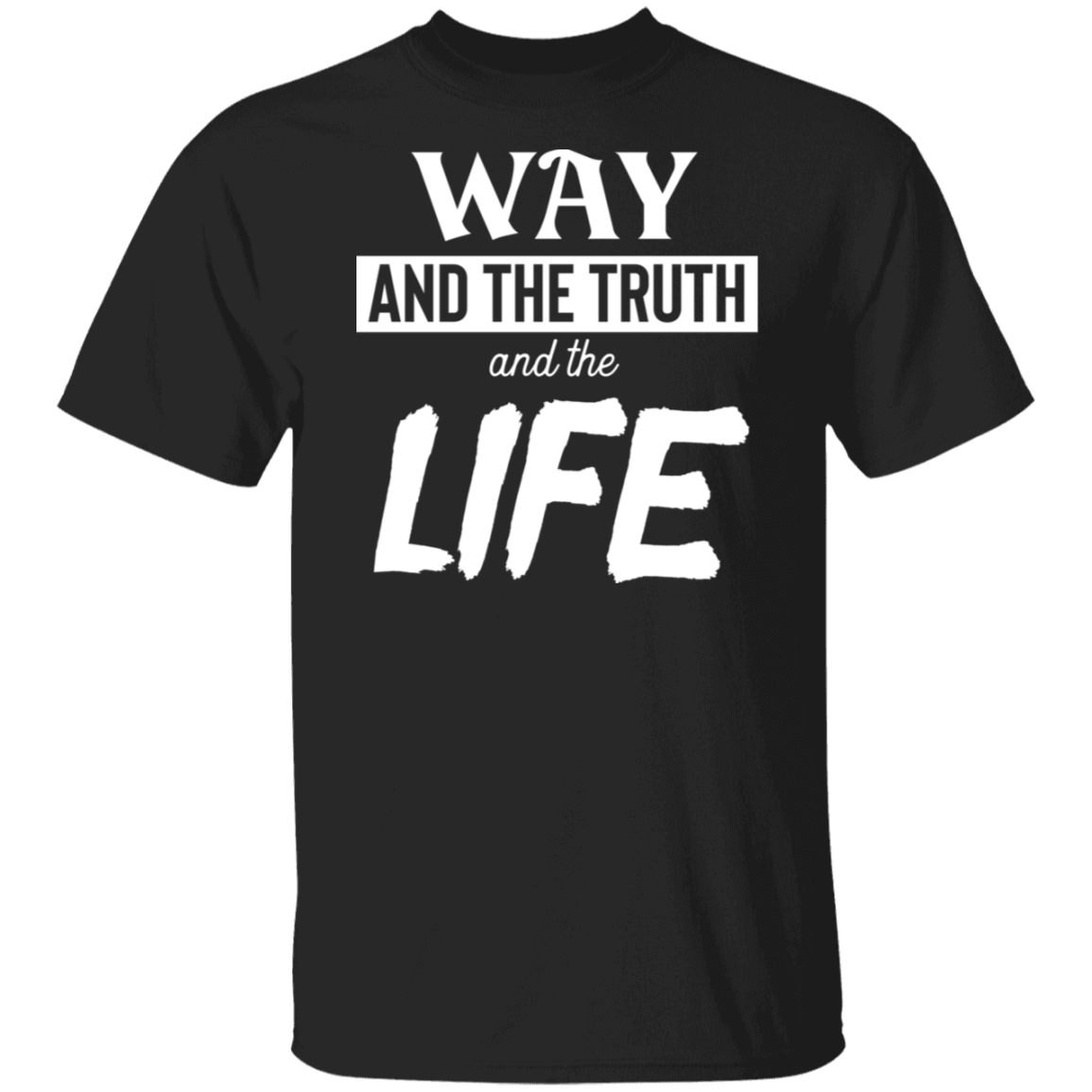 Way And The Truth