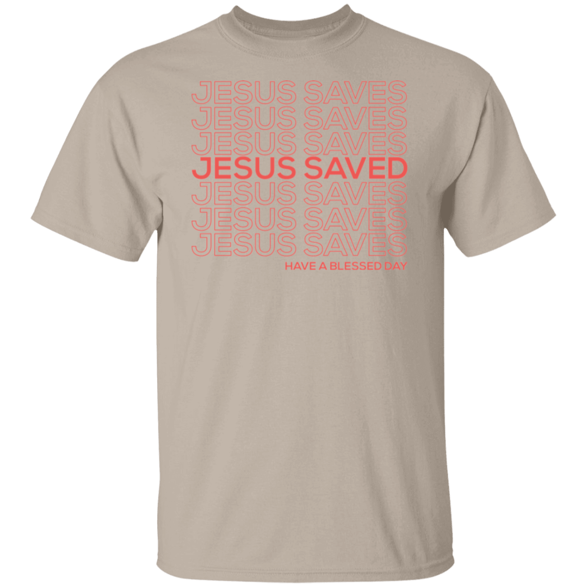 Jesus Saves Saved