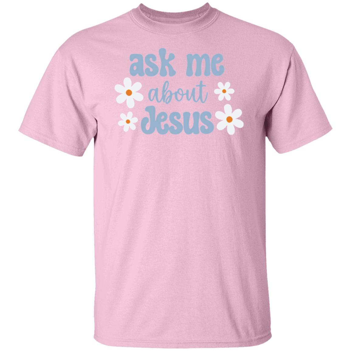 Ask Me About Jesus