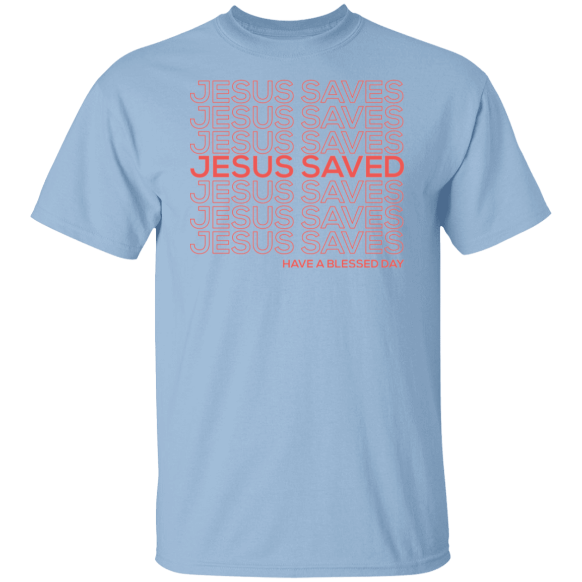 Jesus Saves Saved