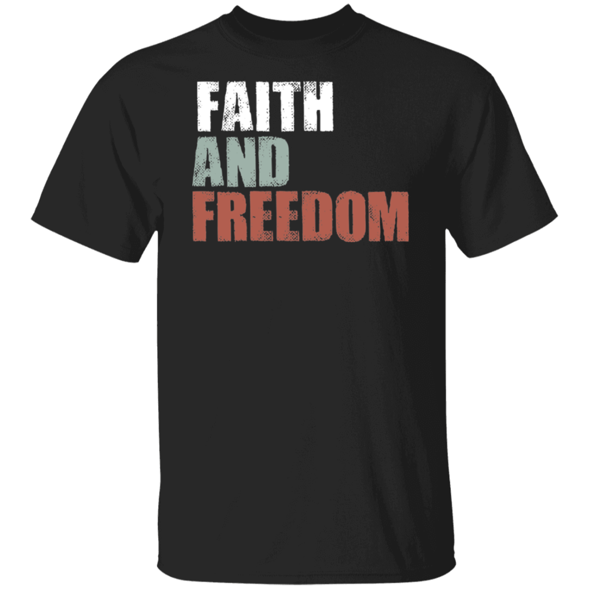 Faith And Freedom