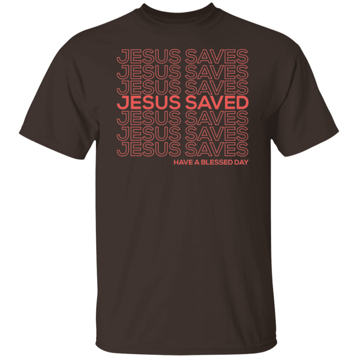 Jesus Saves Saved