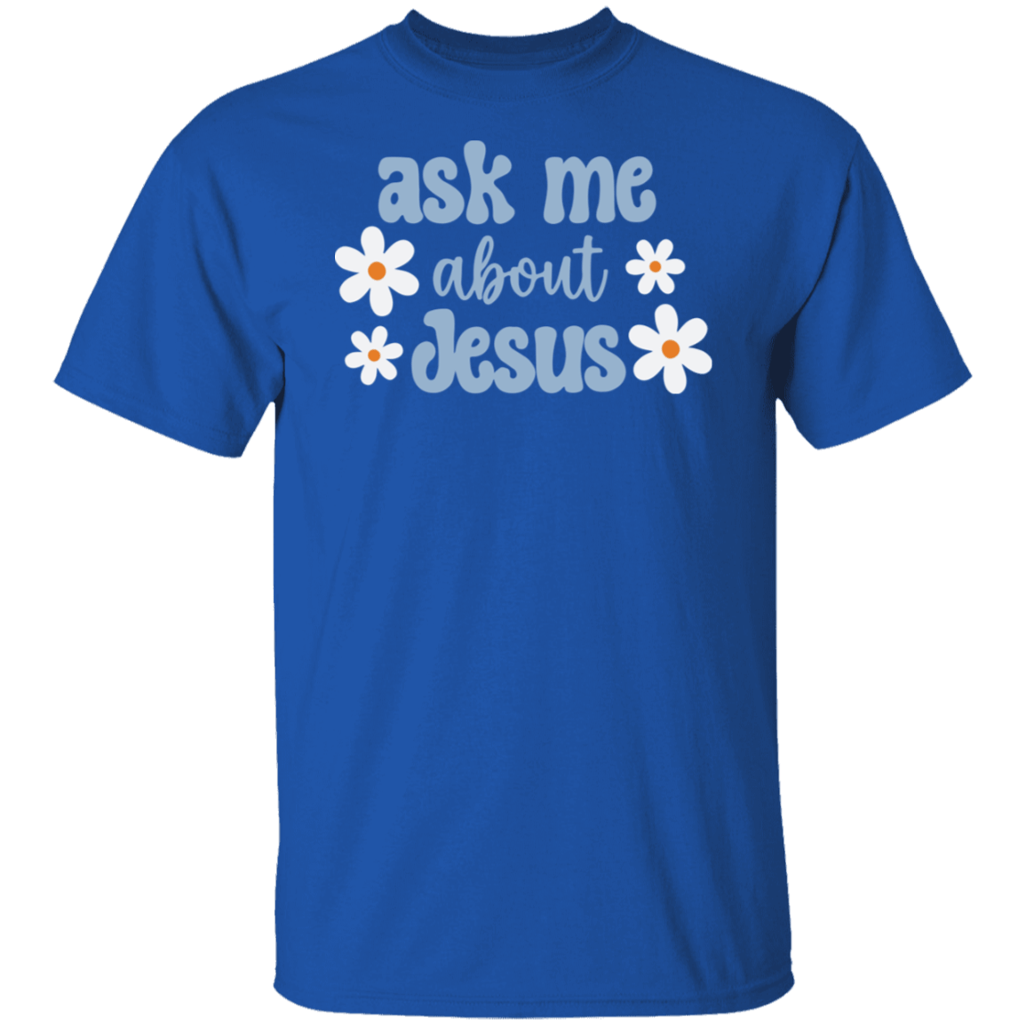 Ask Me About Jesus