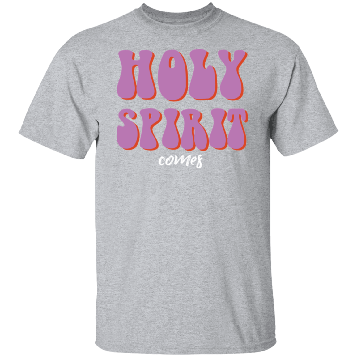 Holy Spirit Comes